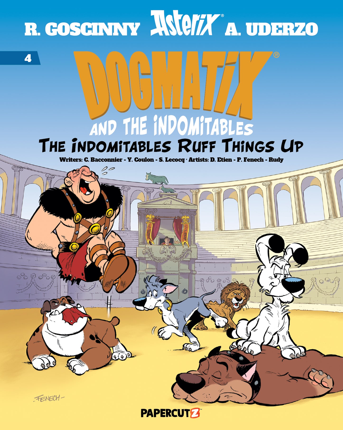 DOGMATIX & THE INDOMITABLES HC VOL 04 INDOMITABLES RUFF THINGS UP