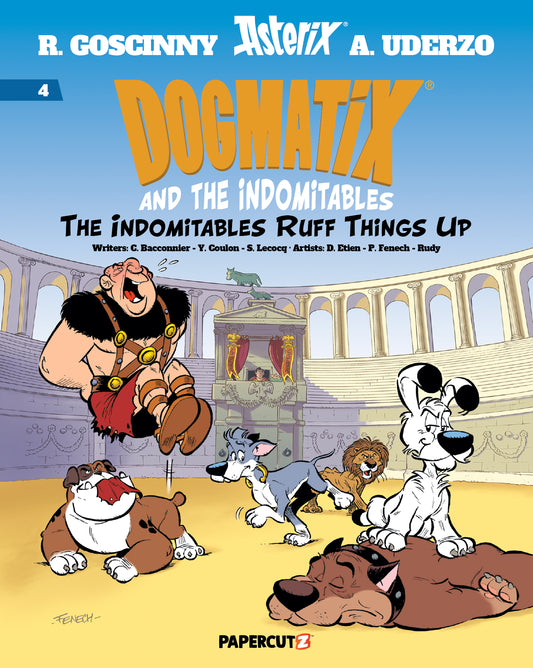 DOGMATIX & THE INDOMITABLES TP VOL 04 INDOMITABLES RUFF THINGS UP