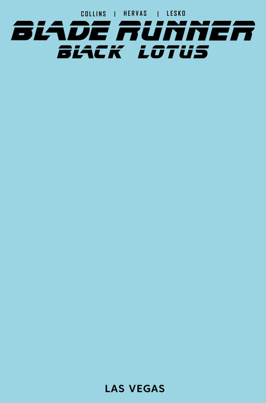 BLADE RUNNER BLACK LOTUS LAS VEGAS #1 (OF 4) CVR F BLANK SKETCH VAR (MR)