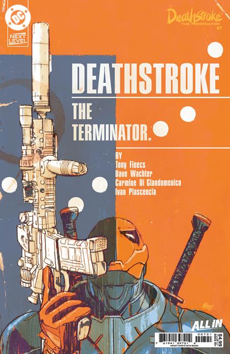 DEATHSTROKE THE TERMINATOR #7 CVR B MITCH GERADS CARD STOCK VAR