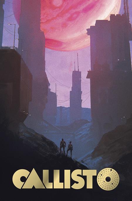 CALLISTO HC LIMITED EDITION Limited to 180 Copies. Allocations May Occur