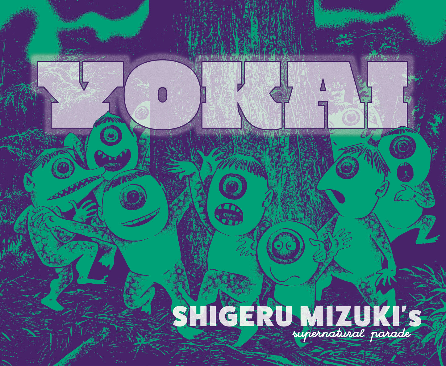 YOKAI HC SHIGERU MIZUKIS SUPERNATURAL PARADE