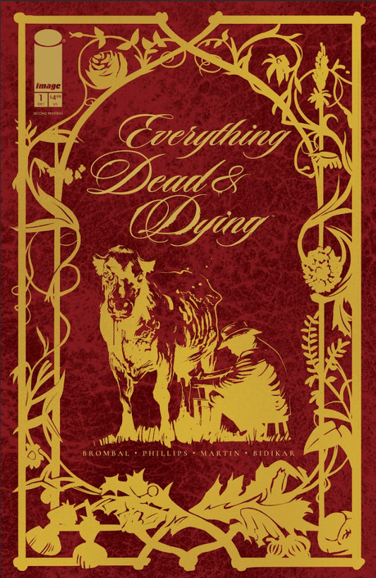 EVERYTHING DEAD & DYING #1 (OF 5) 2ND PTG (MR)