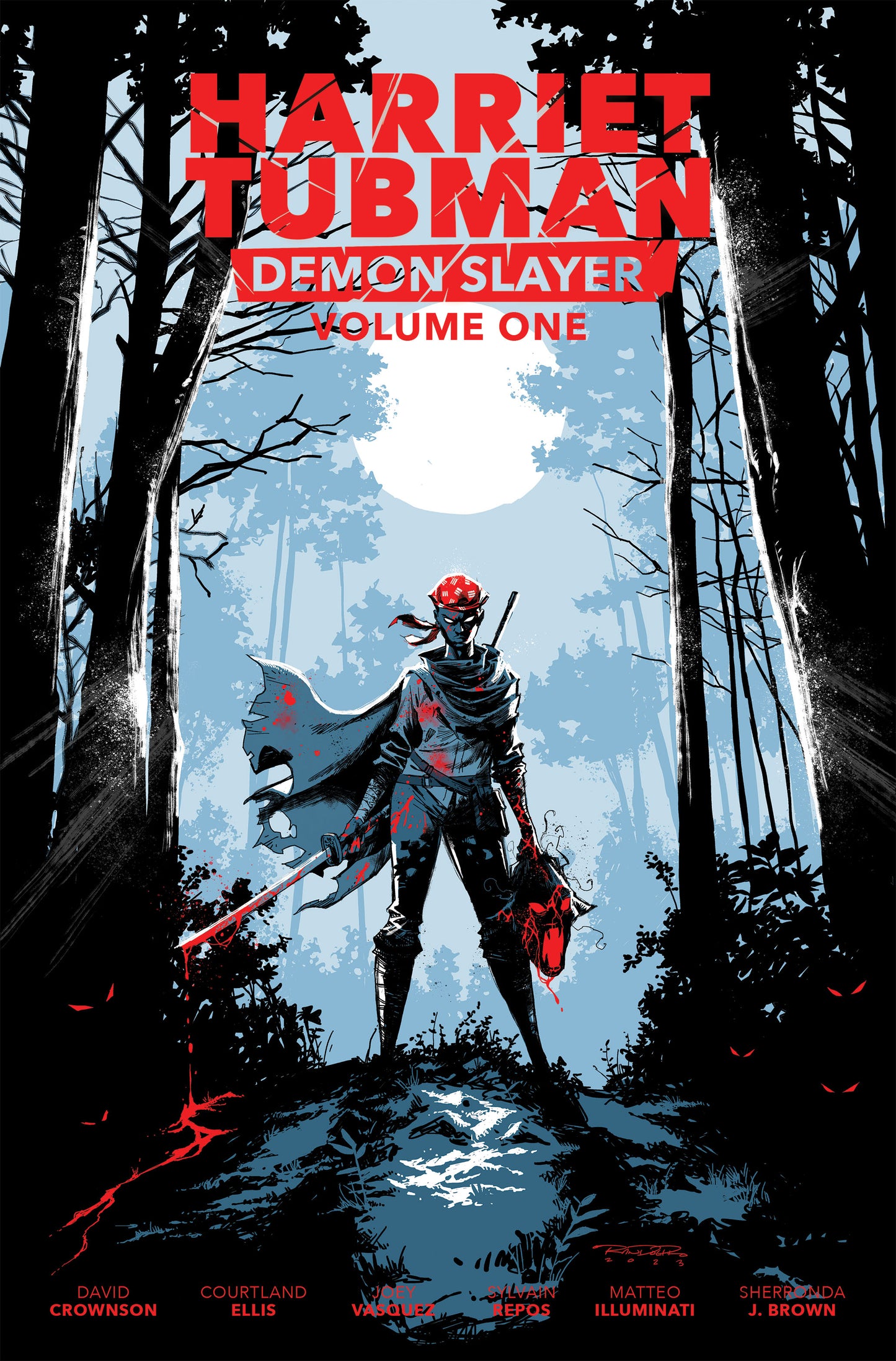 HARRIET TUBMAN DEMON SLAYER VOL 01 TP LIMITED EDITION KHARY RANDOLPH CVR