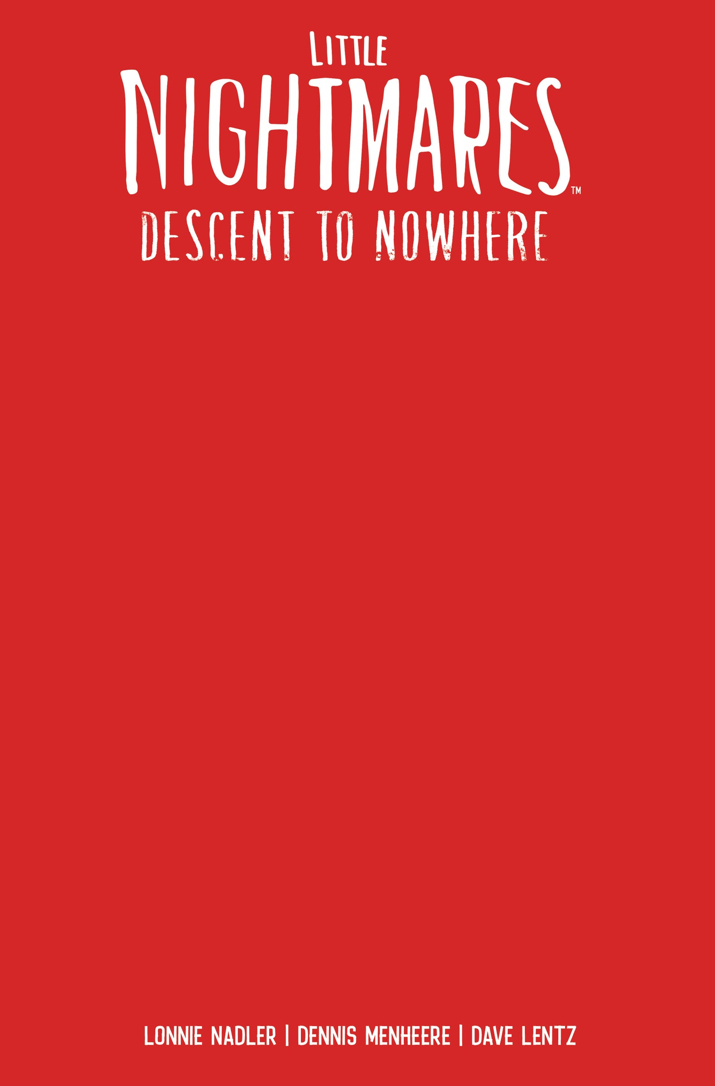 LITTLE NIGHTMARES DESCENT TO NOWHERE #1 (OF 4) CVR E BLANK SKETCH VAR (MR)