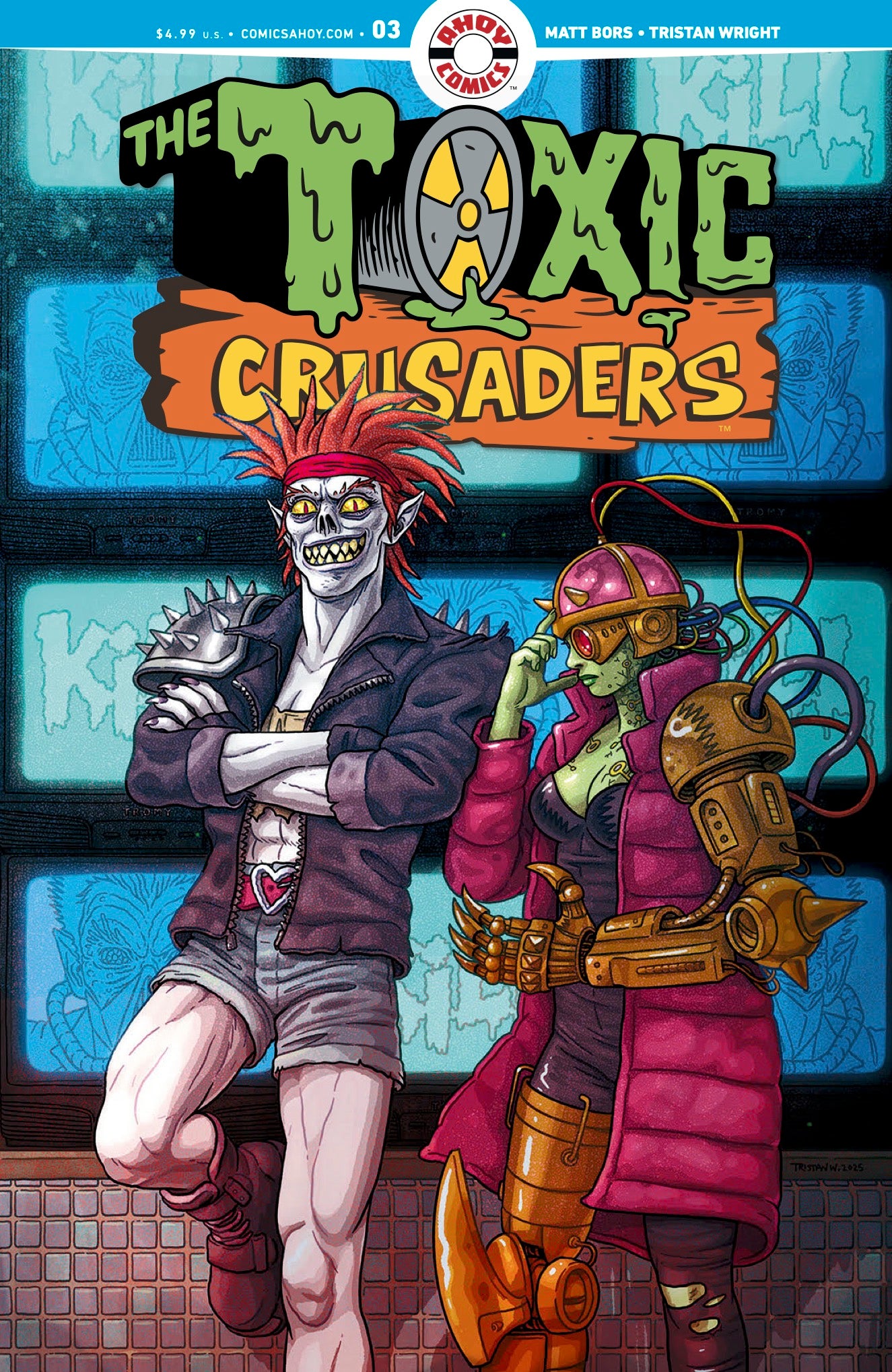 TOXIC CRUSADERS #3 (OF 5) CVR A TRISTAN WRIGHT (MR)