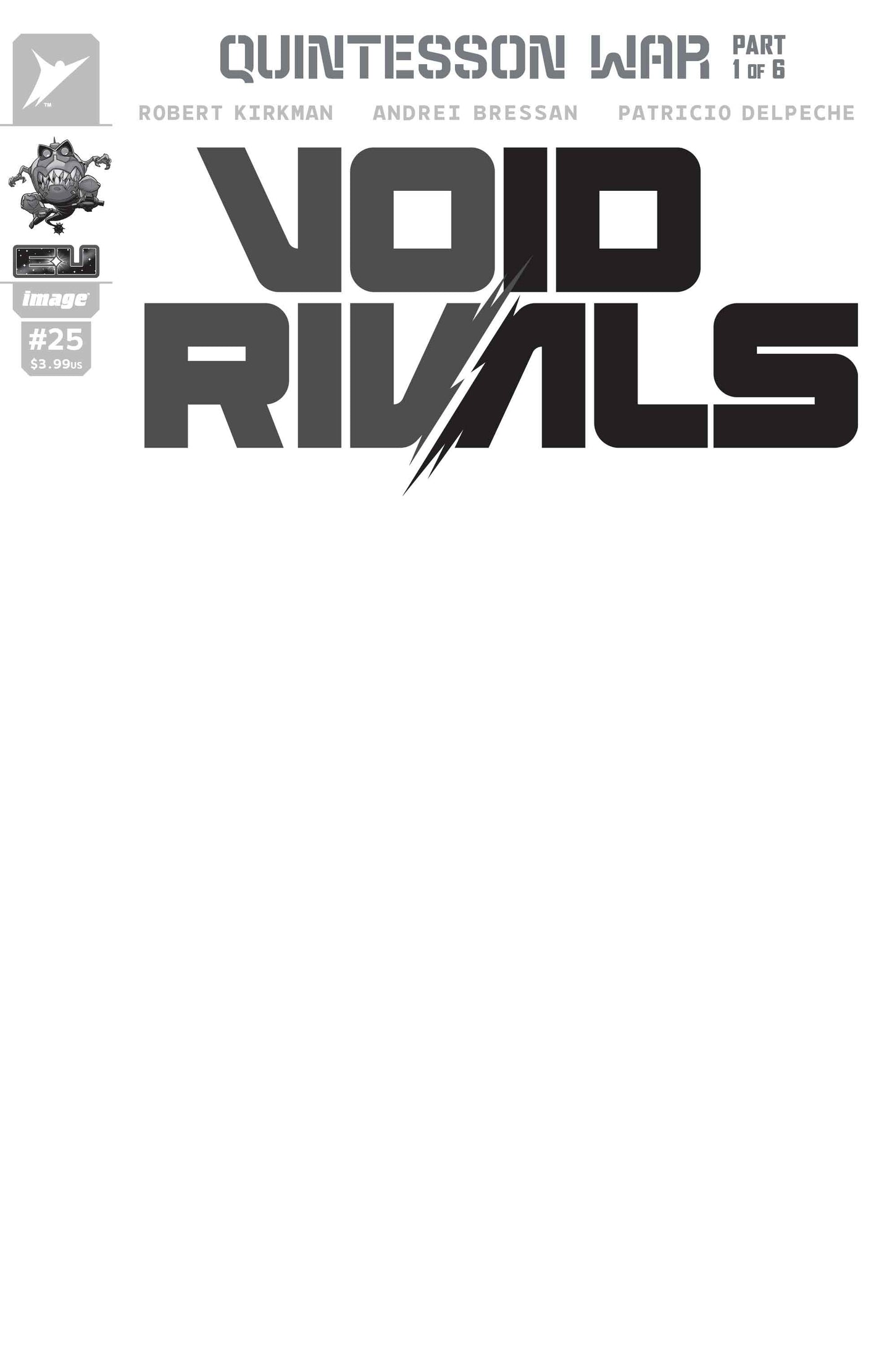 VOID RIVALS #25 CVR G BLANK SKETCH VAR