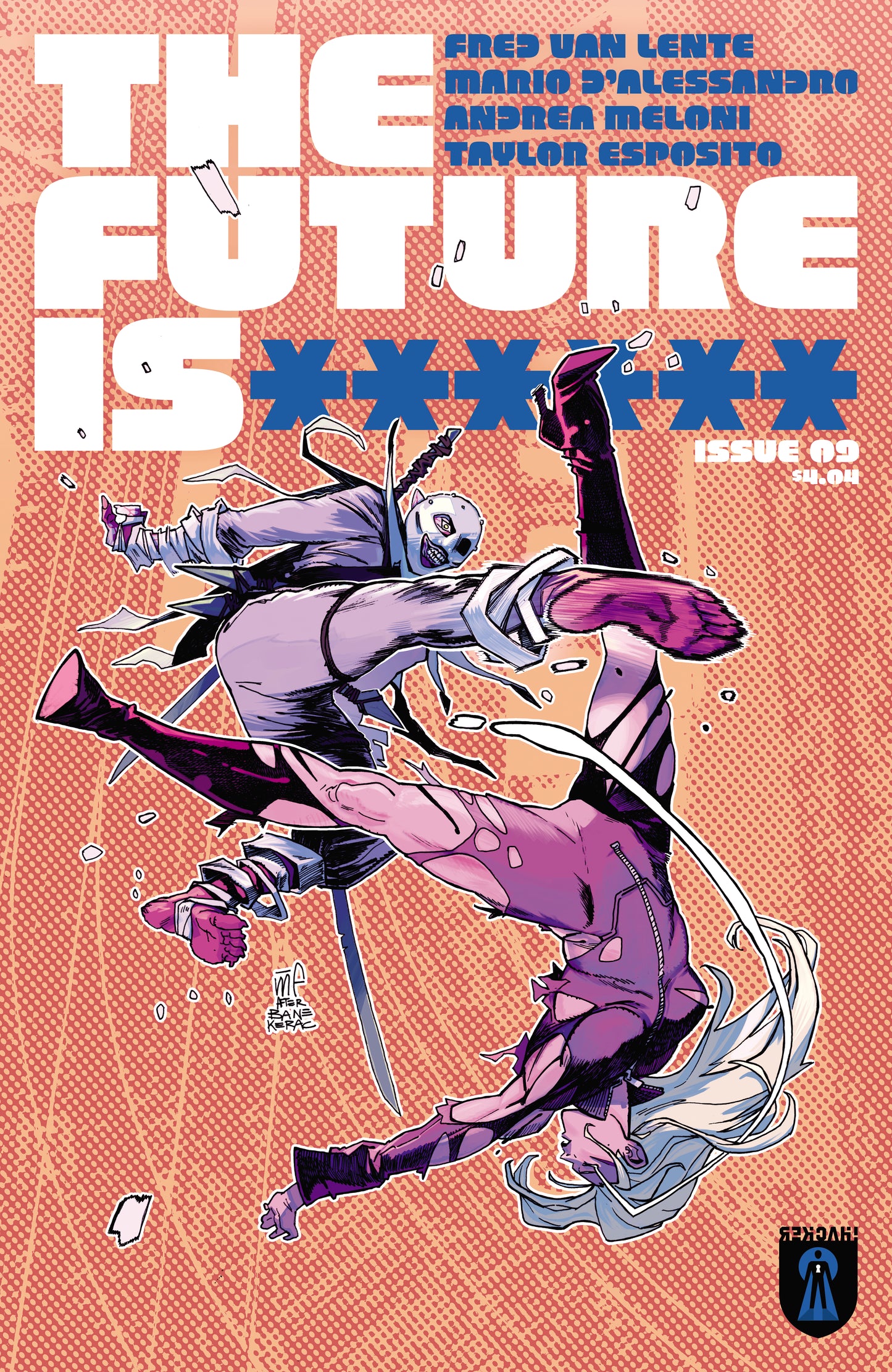 FUTURE IS ****** #9 CVR A MARCO FERRARI (MR)