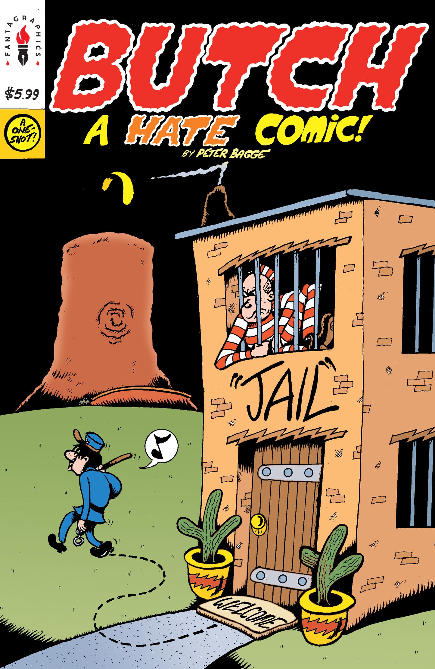 BUTCH #1 (ONE SHOT) A HATE COMIC (MR)