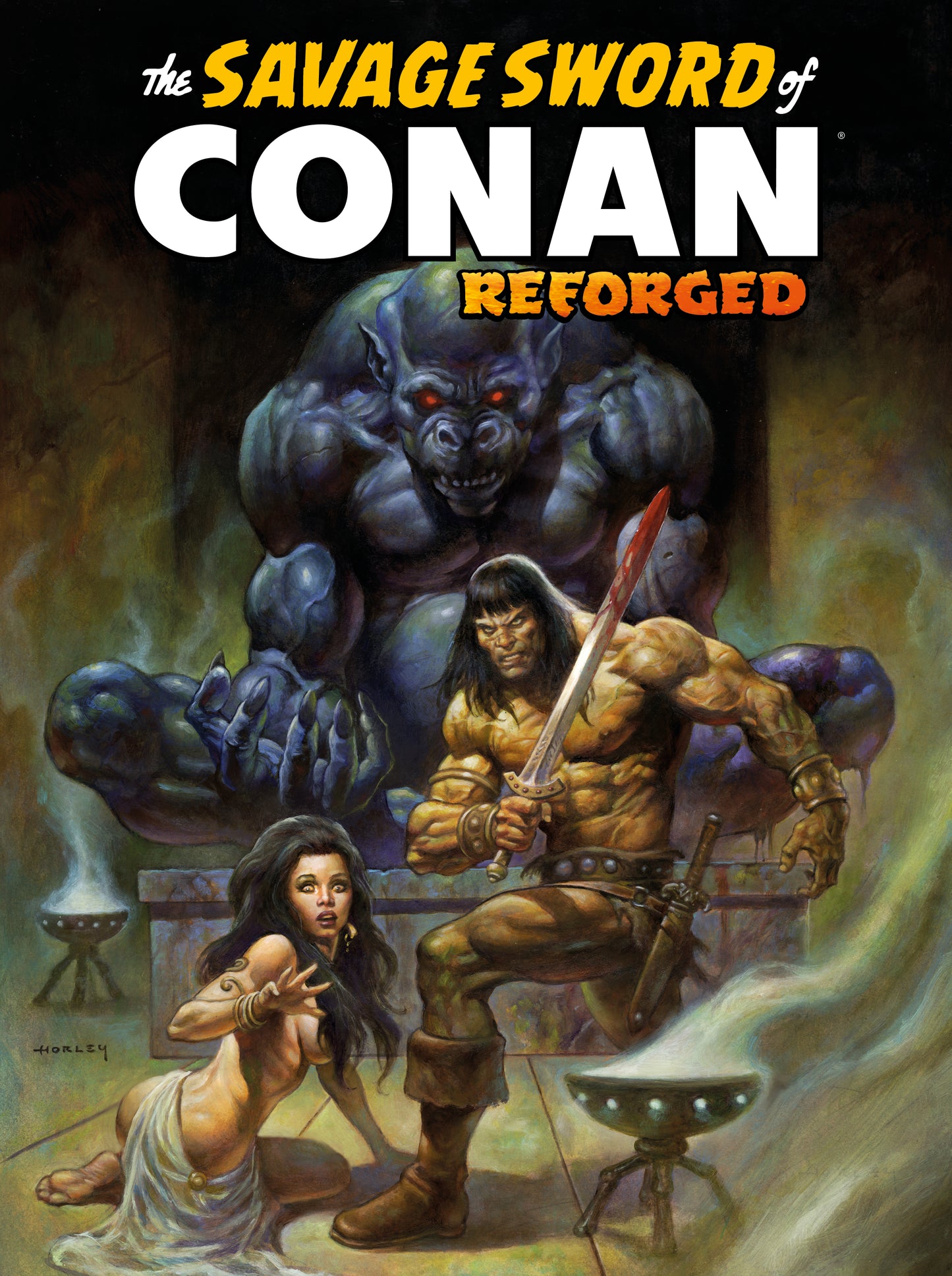 SAVAGE SWORD OF CONAN REFORGED #3 CVR C ALEX HORLEY FOIL TRADE VAR (MR)