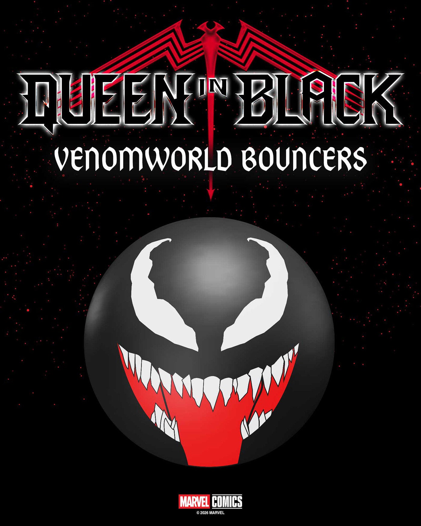 QUEEN IN BLACK #1 VENOMWORLD BOUNCERS