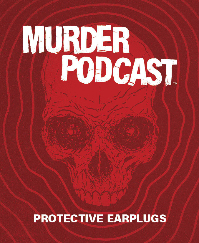 MURDER PODCAST #1 EARPLUG 20-COPY PACK 1:20