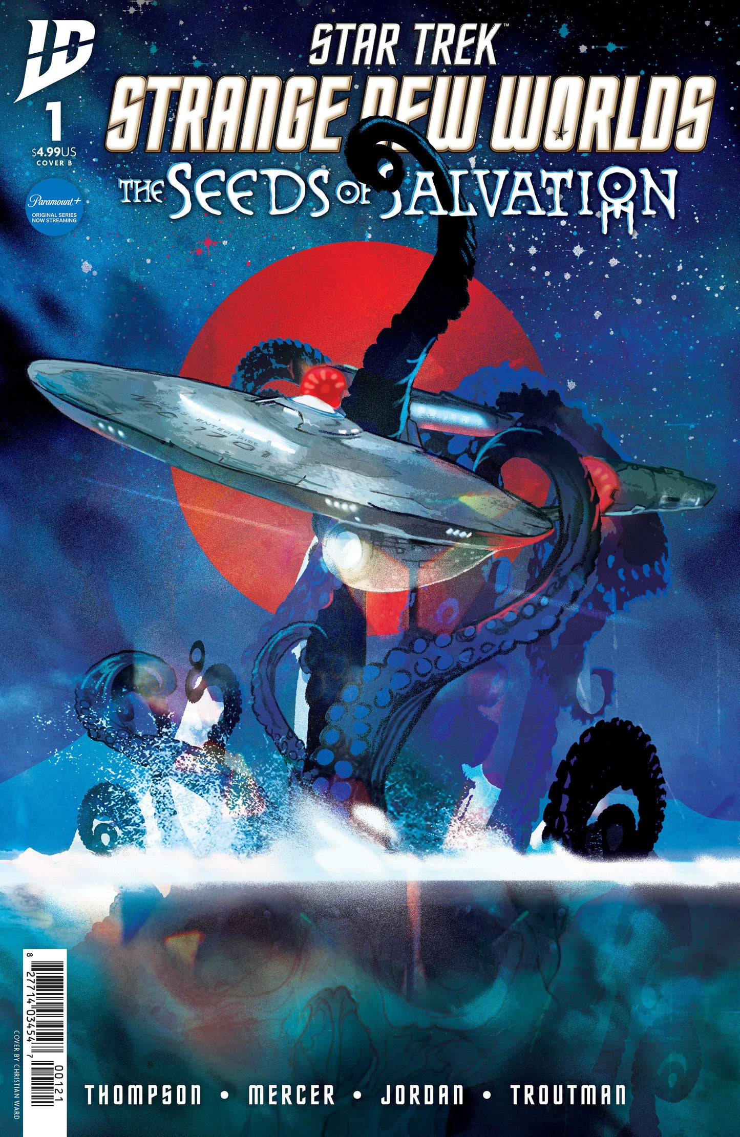 STAR TREK: STRANGE NEW WORLDS--THE SEEDS OF SALVATION #1 VARIANT B (WARD)