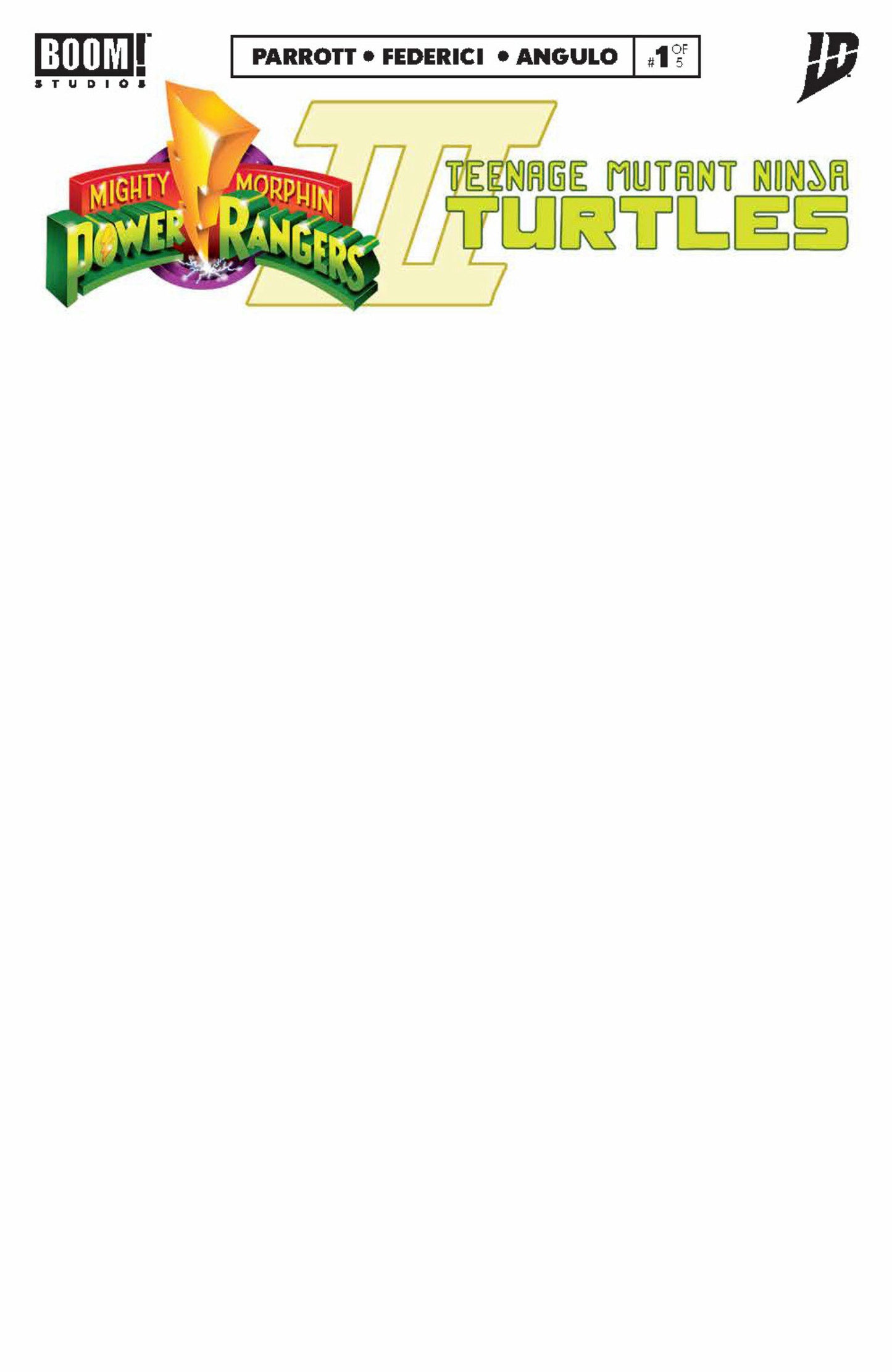 MIGHTY MORPHIN POWER RANGERS/ TEENAGE MUTANT NINJA TURTLES III #1 F BLANK VARIANT (DRESSED, SKETCH COVER