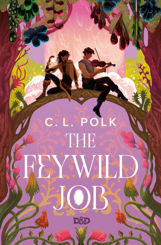 THE FEYWILD JOB