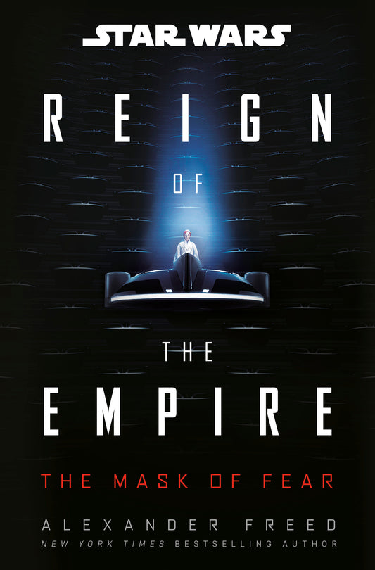 Star Wars: The Mask of Fear (Reign of the Empire) Hardcover Novel