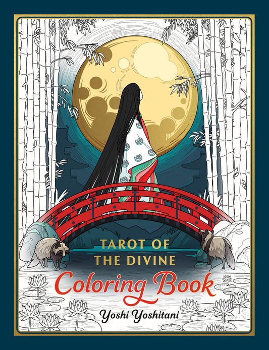 TAROT OF THE DIVINE COLORING BOOK