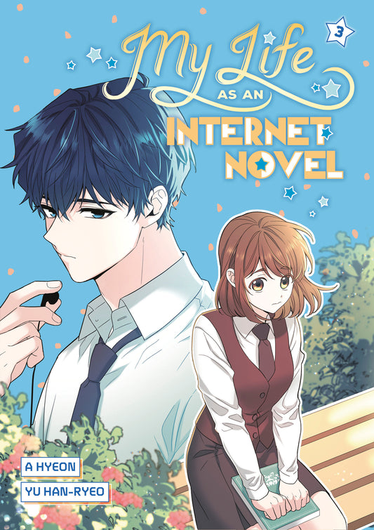 MY LIFE AS AN INTERNET NOVEL, VOLUME 3 (Trade Paperback)