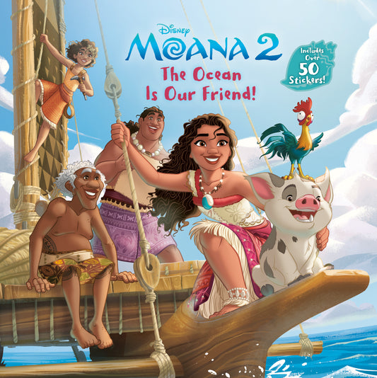 THE OCEAN IS OUR FRIEND! (DISNEY MOANA)