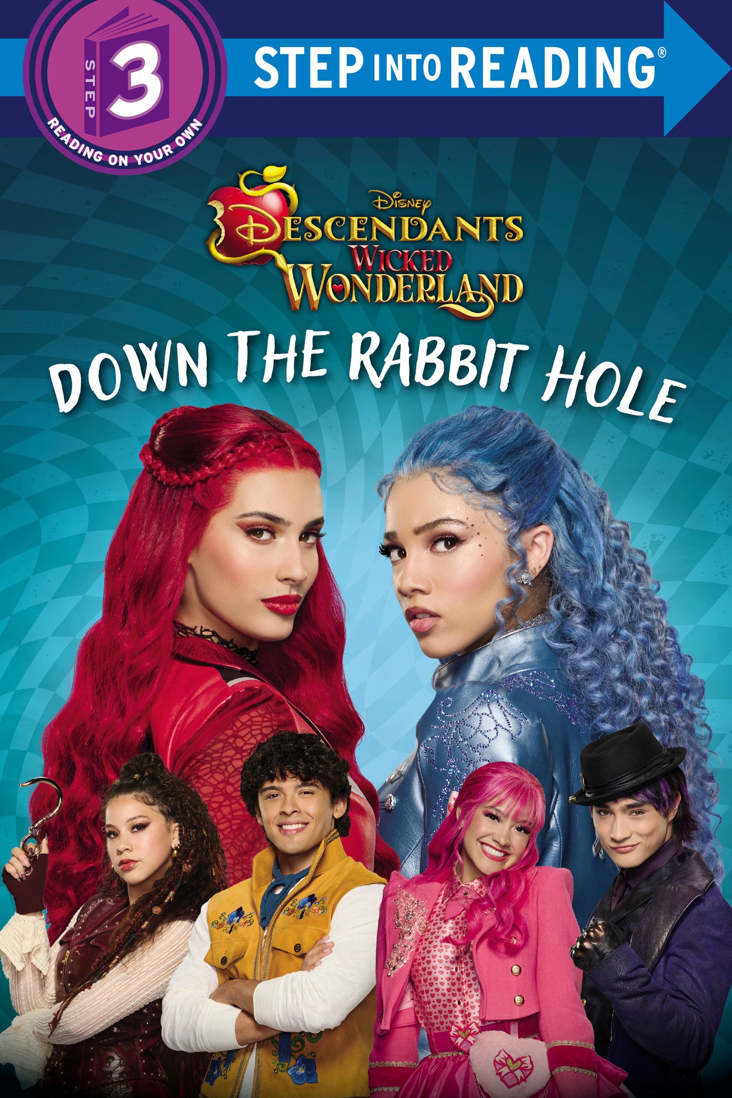DOWN THE RABBIT HOLE (DISNEY DESCENDANTS: WICKED WONDERLAND)