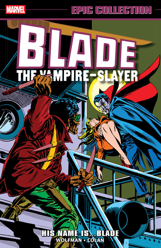 BLADE EPIC COLLECTION: HIS NAME IS...BLADE TP