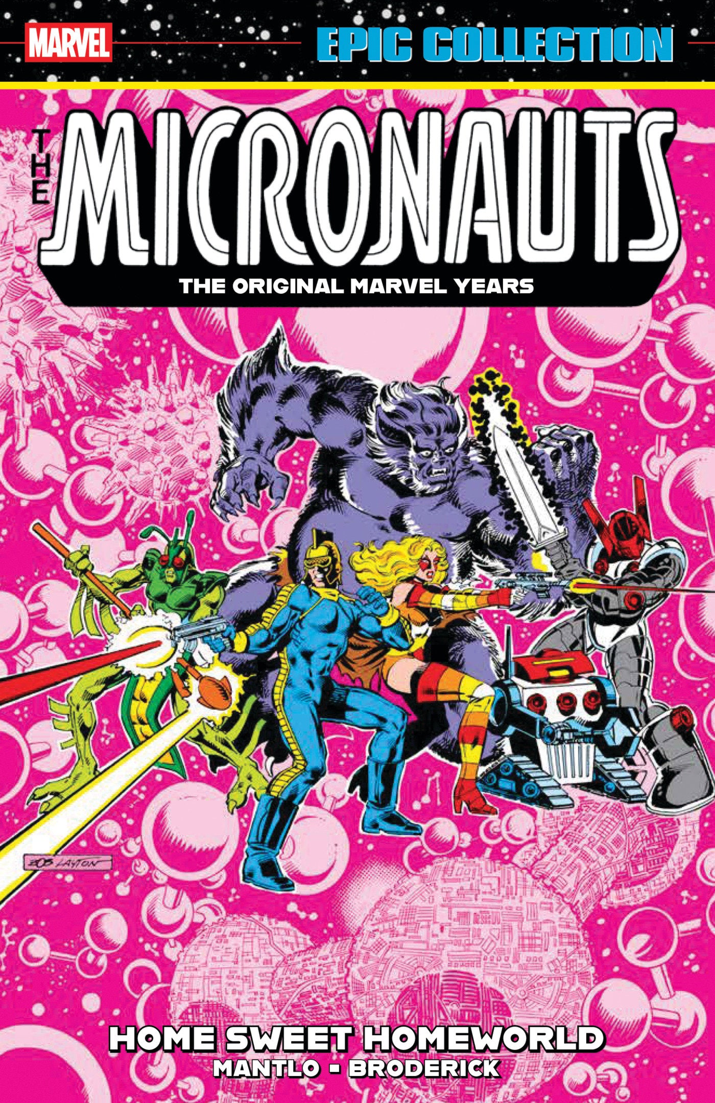 MICRONAUTS EPIC COLLECTION: THE ORIGINAL MARVEL YEARS - HOME SWEET HOMEWORLD