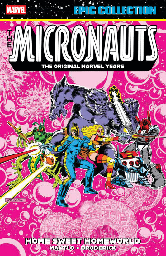 MICRONAUTS EPIC COLLECTION: THE ORIGINAL MARVEL YEARS - HOME SWEET HOMEWORLD