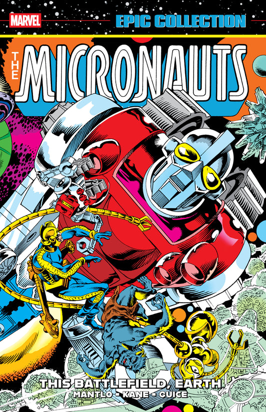 MICRONAUTS EPIC COLLECTION: THE ORIGINAL MARVEL YEARS - THIS BATTLEFIELD, EARTH
