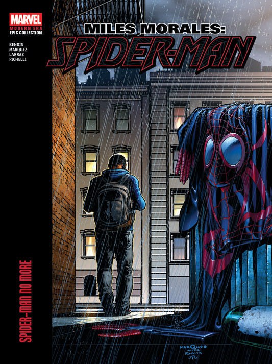 MILES MORALES: SPIDER-MAN MODERN ERA EPIC COLLECTION: SPIDER-MAN NO MORE