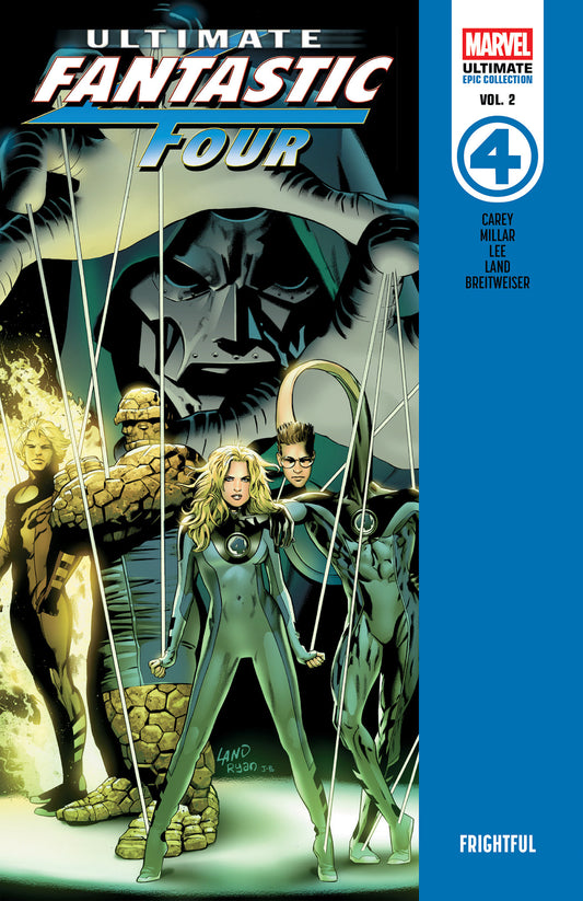 ULTIMATE FANTASTIC FOUR EPIC COLLECTION: FRIGHTFUL TP