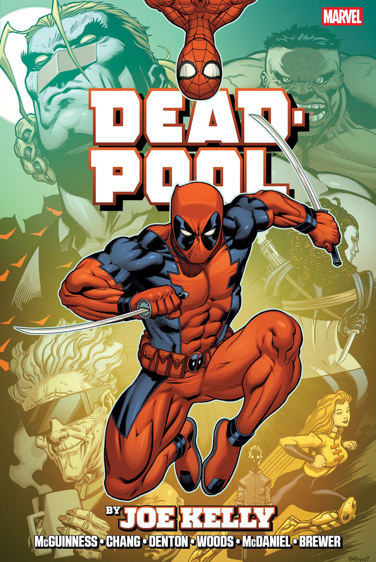DEADPOOL BY JOE KELLY OMNIBUS HC ED MCGUINNESS MONTAGE COVER [NEW PRINTING]