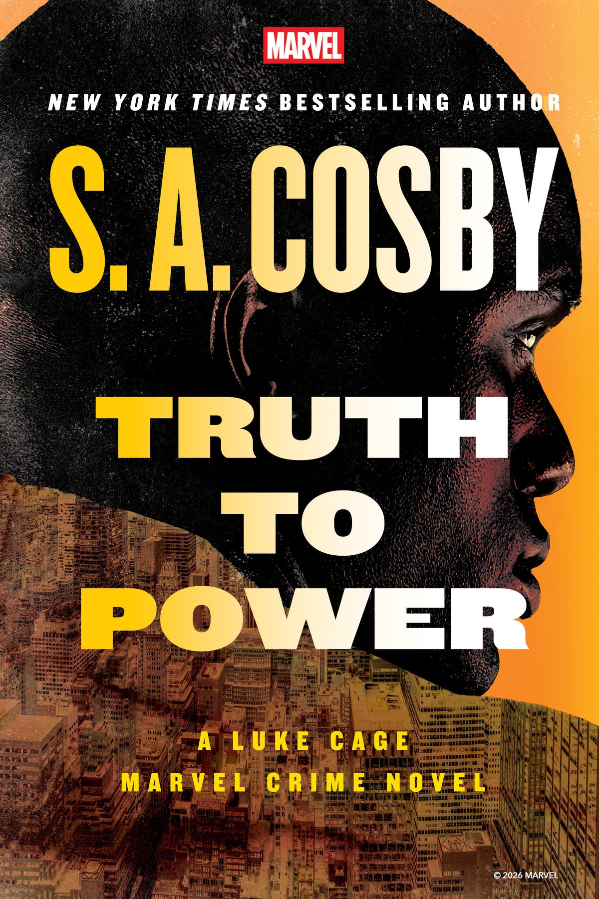 TRUTH TO POWER: A LUKE CAGE MARVEL CRIME NOVEL