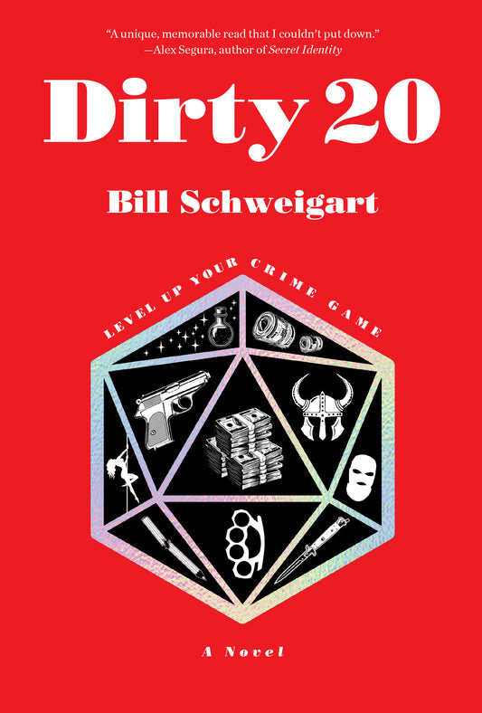 DIRTY 20 THE DARK HUMOR CRIME NOVEL ABOUT FAMILY, TTRPGS, AND ESCAPING INTO FANTASY