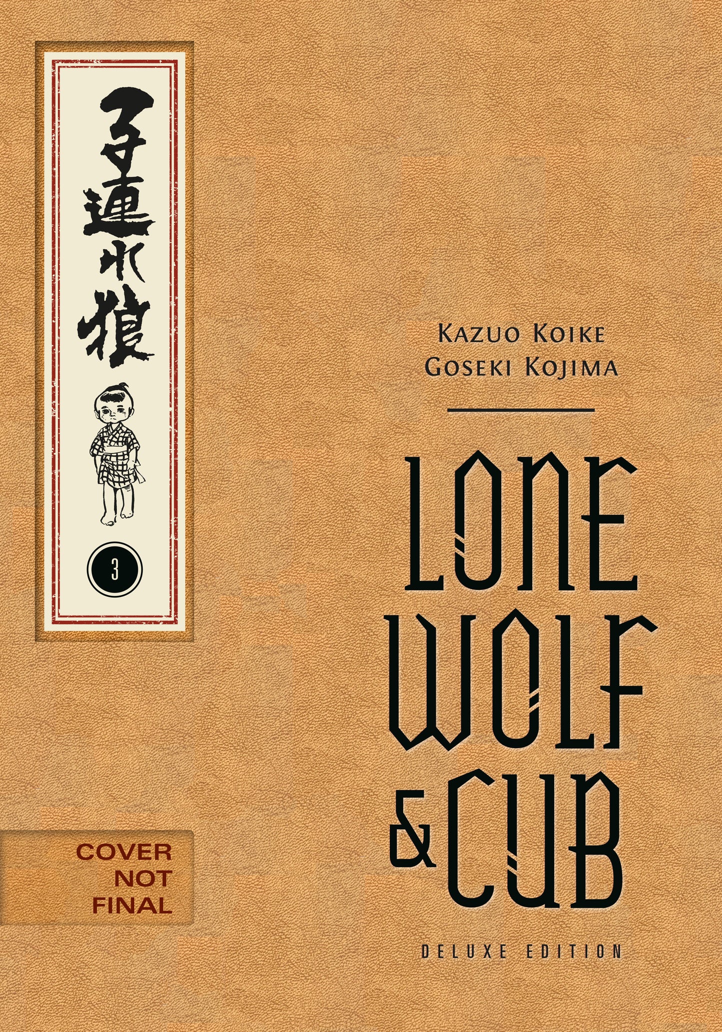 LONE WOLF AND CUB DELUXE EDITION HC VOLUME 3