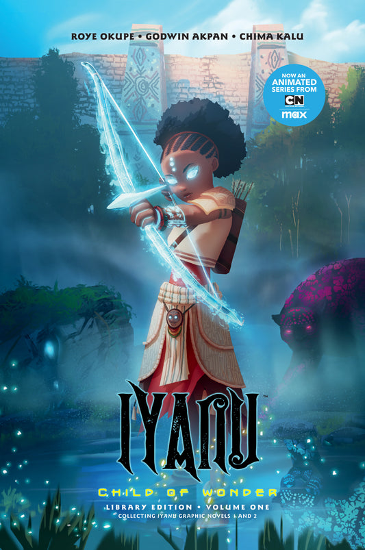 Iyanu: Child Of Wonder Library Edition Volume 1 HC