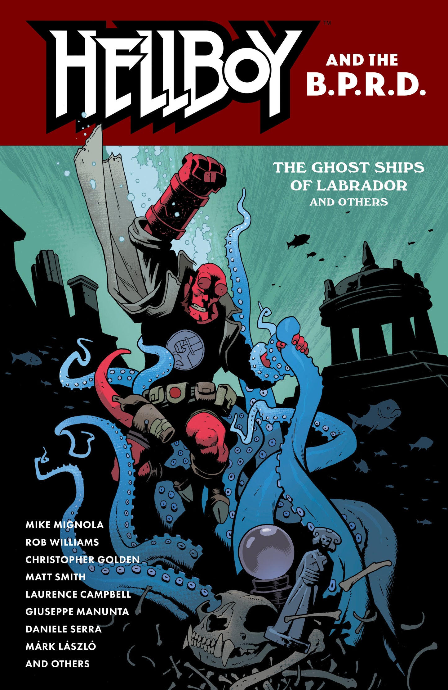 HELLBOY AND THE B.P.R.D.: THE GHOST SHIPS OF LABRADOR AND OTHER STORIES TP
