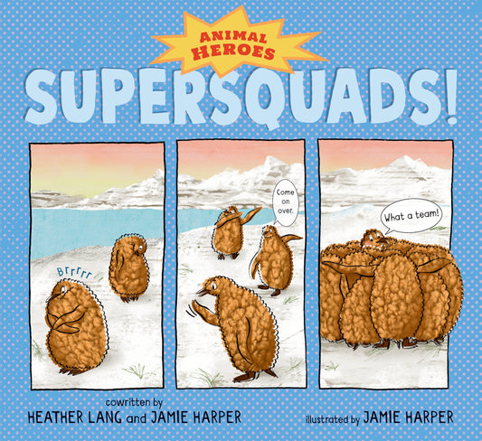 SUPERSQUADS!: ANIMAL HEROES HC