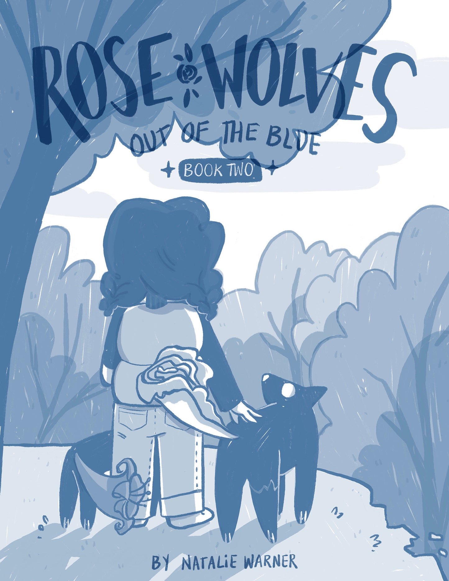 ROSE WOLVES (BOOK 2): OUT OF THE BLUE HC