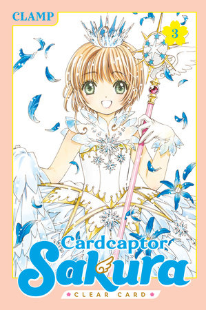 CARDCAPTOR SAKURA: CLEAR CARD 3