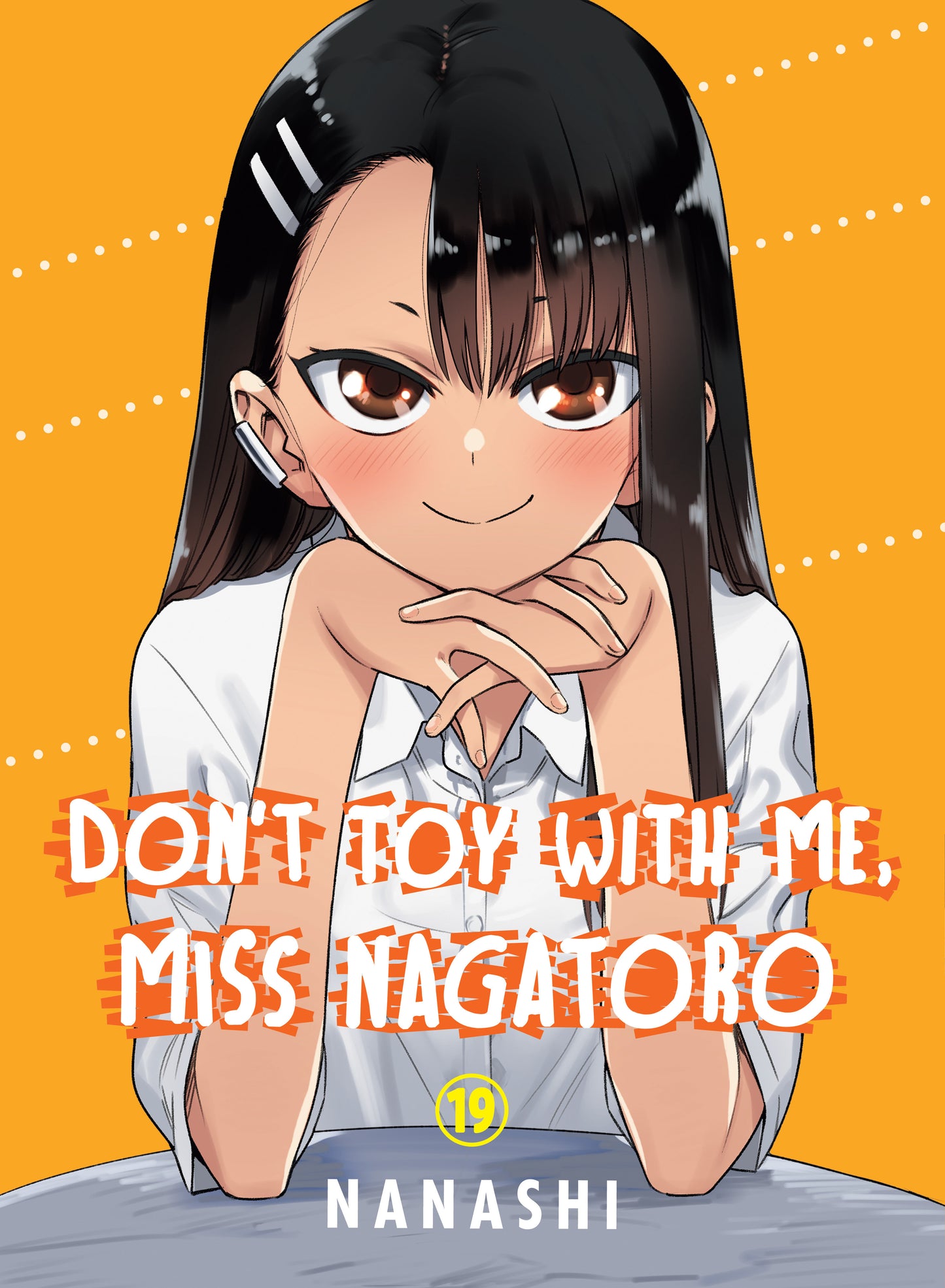 DON'T TOY WITH ME, MISS NAGATORO 19