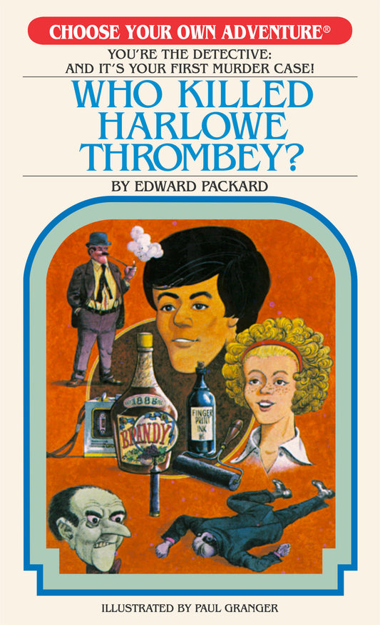 WHO KILLED HARLOWE THROMBEY?