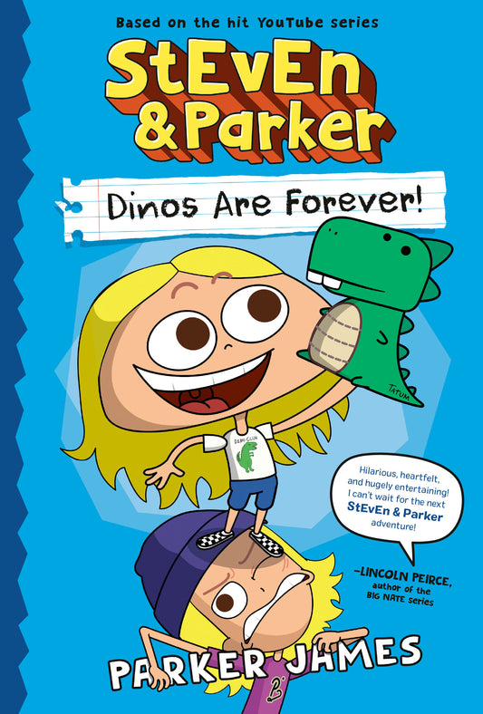 STEVEN AND PARKER: DINOS ARE FOREVER! (A GRAPHIC NOVEL) TP