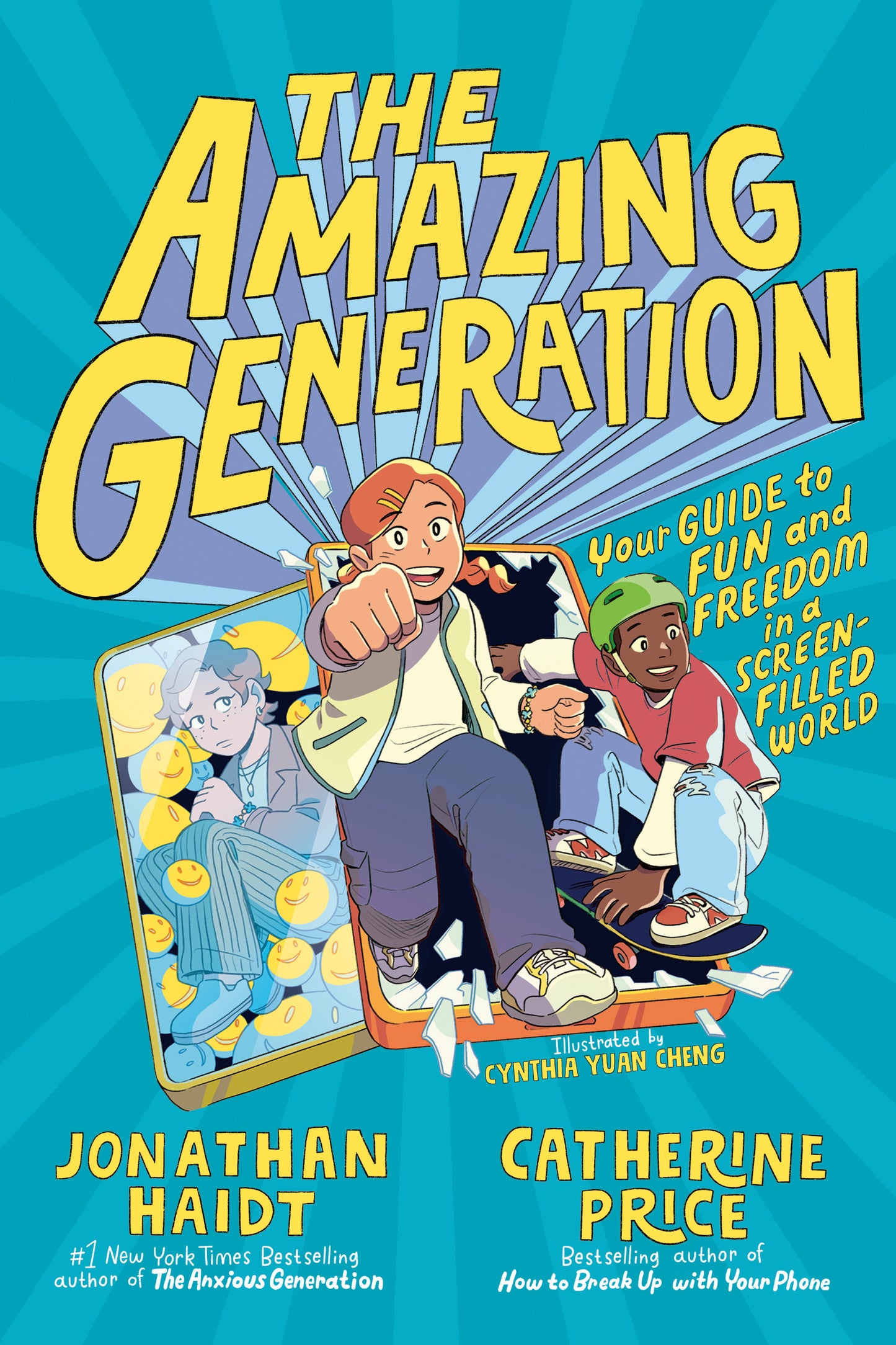 THE AMAZING GENERATION: YOUR GUIDE TO FUN AND FREEDOM IN A SCREEN-FILLED WORLD (Hardcover)