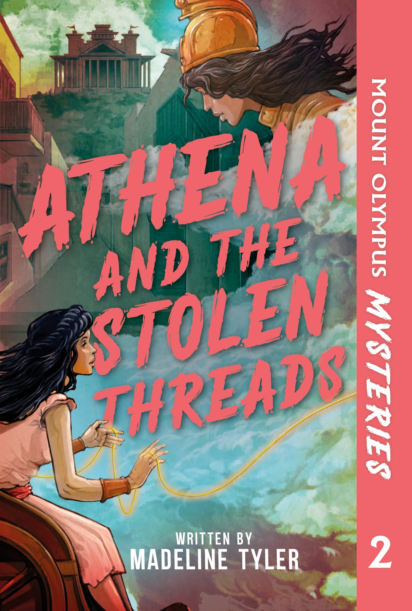 MOUNT OLYMPUS MYSTERIES ATHENA AND THE STOLEN THREADS (Trade Paperback)