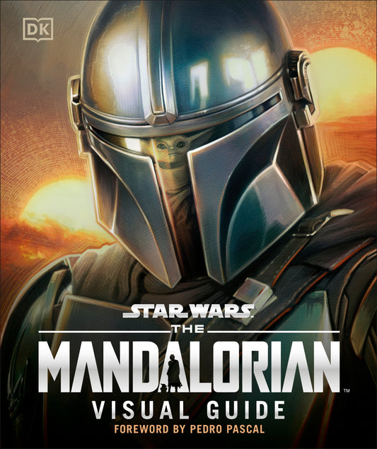STAR WARS THE MANDALORIAN VISUAL GUIDE