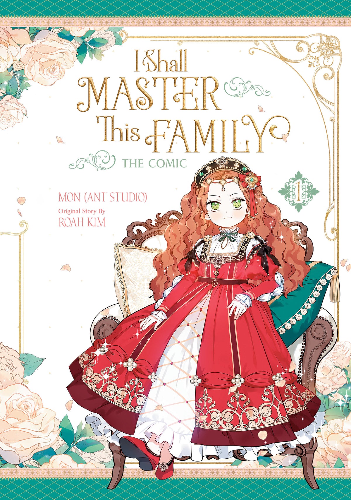 I SHALL MASTER THIS FAMILY, VOLUME 1 (THE COMIC) (Hardcover)