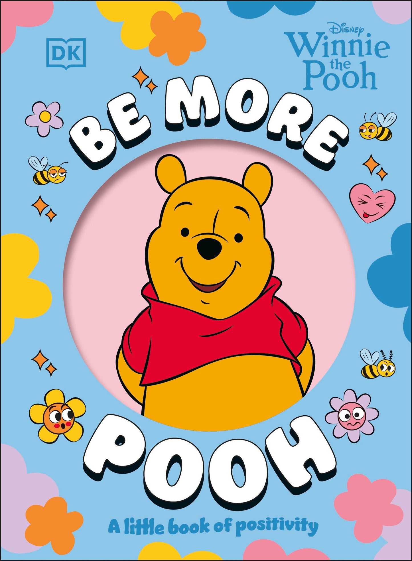 BE MORE POOH