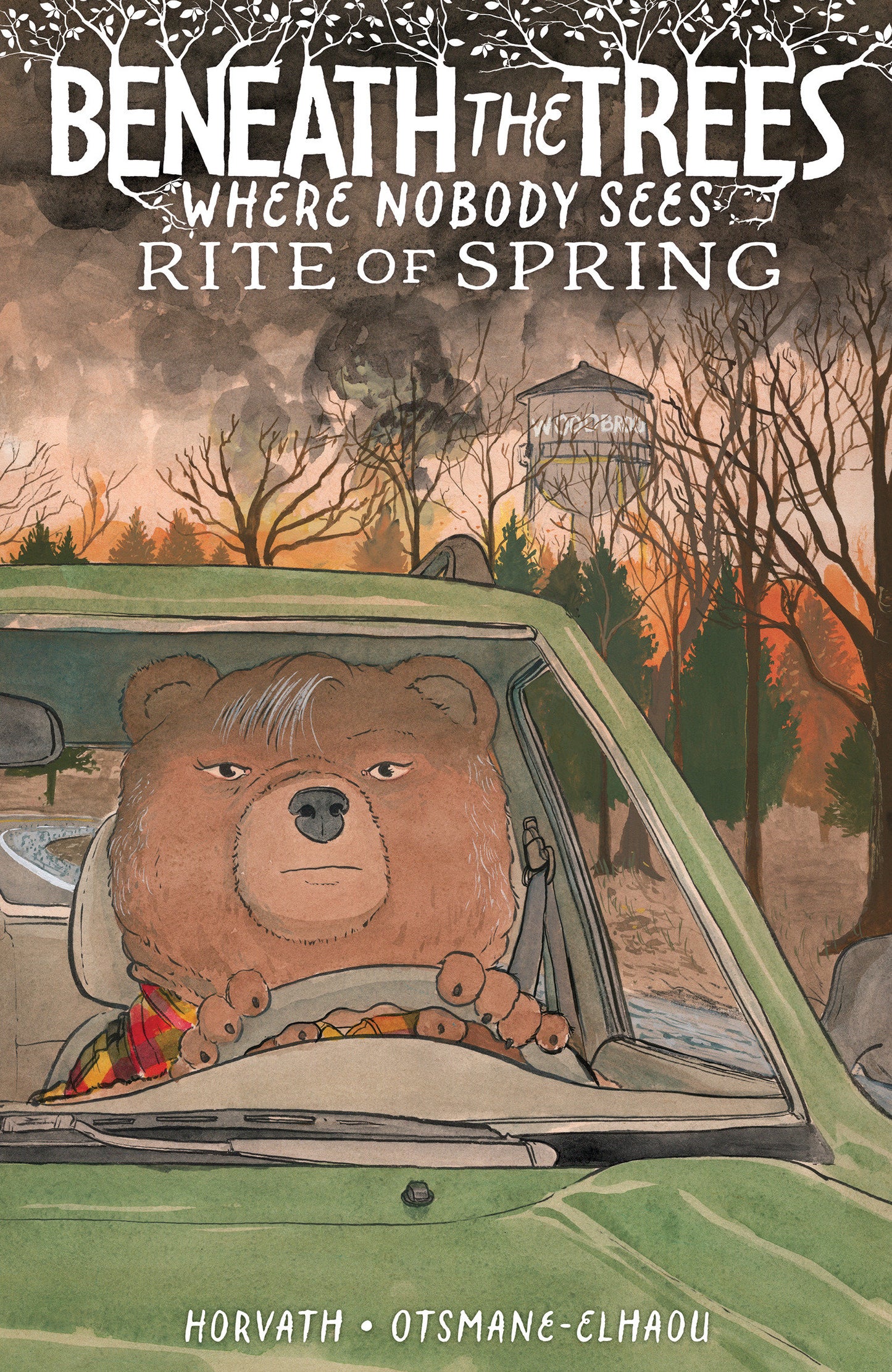 BENEATH THE TREES WHERE NOBODY SEES: RITE OF SPRING HC (DM)