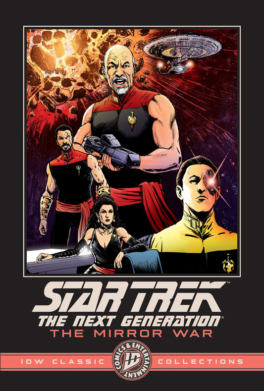 STAR TREK: THE NEXT GENERATION--THE MIRROR WAR--IDW CLASSIC COLLECTIONS TP
