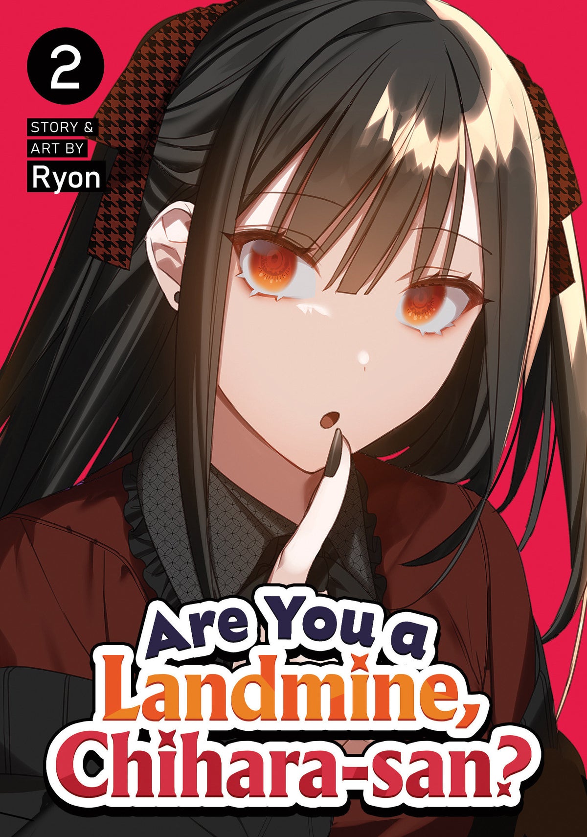 ARE YOU A LANDMINE, CHIHARA-SAN? VOL. 2